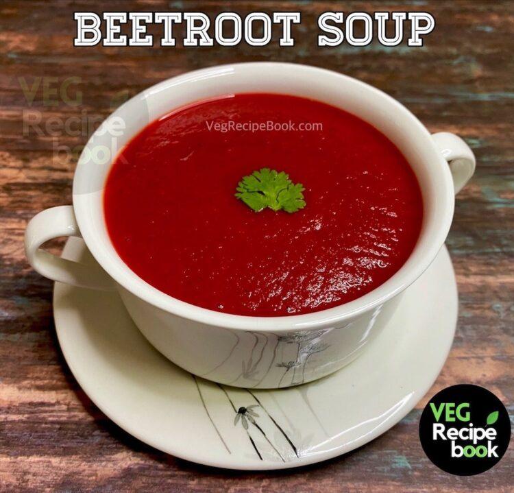 Beetroot Soup Recipe | Beetroot and Carrot Soup Recipe | Beet Soup Recipe