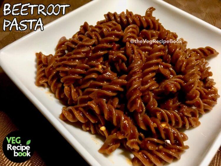Beetroot Pasta in Red Sauce | How to make beetroot pasta | Beetroot Pasta Recipe