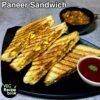 Paneer Sandwich Recipe | How to make paneer grilled sandwich | Paneer Sandwich on Tawa